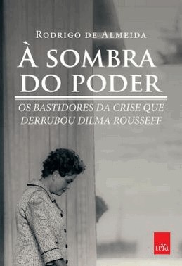 Sombra Do Poder, A