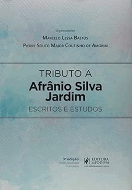 Tributo A Afranio Silva Jardim - Estudos E Pareceres - 03Ed/19