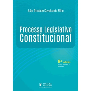 Processo Legislativo Constitucional - (08Ed/25)