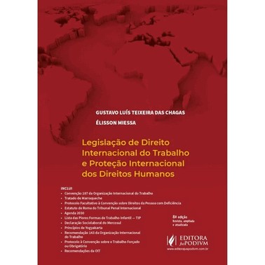 Legislacao De Direito Internacional Do Trabalho E Da Protecao Internacional Dos Direitos Humanos
