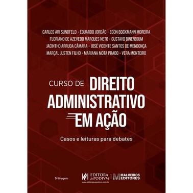 Curso De Direito Administrativo Em Acao - Casos E Leituras Para Debates  - (01Ed/25)