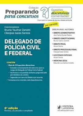 Preparando Para Concursos - Questoes Discursivas Comentadas - Delegado Policia Civil E Federal