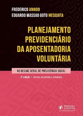 Planejamento Previdenciario Da Aposentadoria Voluntaria No Regime Geral De Previdencia Social (2026)