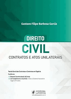 Direito Civil: Contratos E Atos Unilaterais (2026)