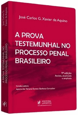 A Prova Testemunhal No Processo Penal Brasileiro