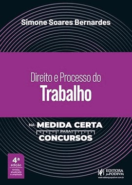 Direito E Processo Do Trabalho Na Medida Certa Para Concursos - 04Ed/26