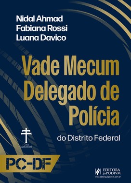 Vade Mecum Delegado De Policia - Pc-Df (2026) Vade Mecum Delegado De Policia - Pc-Df (2026)