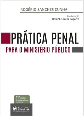 Pratica Penal Para O Ministerio Publico (2026)