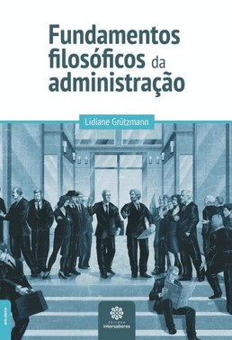 Fundamentos Filosoficos Da Administracao