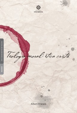 Teologia Moral - Etica Crista