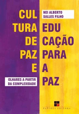 Cultura De Paz E Educacao Para A Paz