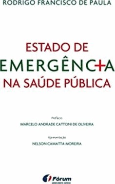 Estado De Emergencia Na Saude Publica