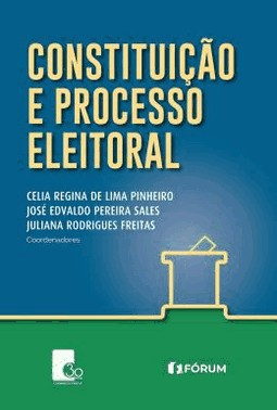 Constituicao E Processo Eleitoral