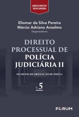 Direito Processual De Policia Judiciaria Ii