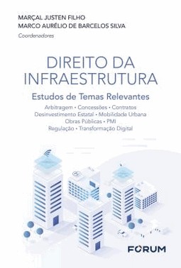 Direito Da Infraestrutura