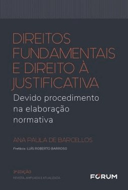 Direitos Fundamentais E Direito A Justificativa