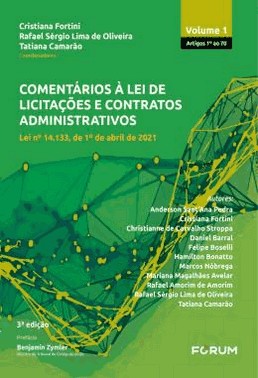Comentarios  Lei De Licitacoes E Contratos Administrativos - Vol 1 - Lei Nº 14133, De 1º De Abril