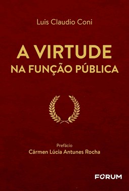 A Virtude Na Função Pública - 01Ed/26