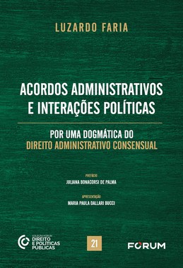 Acordos Administrativos E Interações Políticas - 01Ed/26