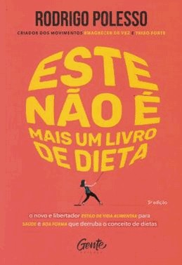 Este Nao e Mais Um Livro De Dieta