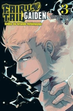 Fairy Tail Gaiden - Vol. 03