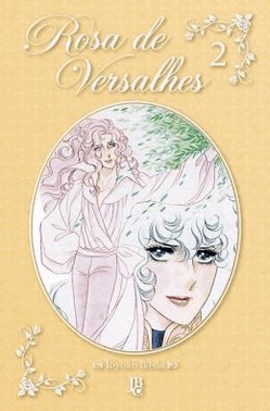 Rosa De Versalhes - Vol. 02