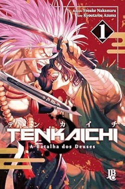Tenkaichi - A Batalha Dos Deuses - Vol. 01