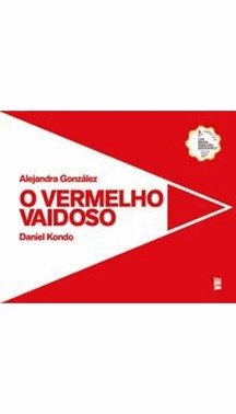 O Vermelho Vaidoso