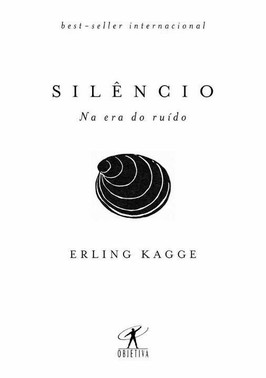 Silencio - Na Era Do Ruido