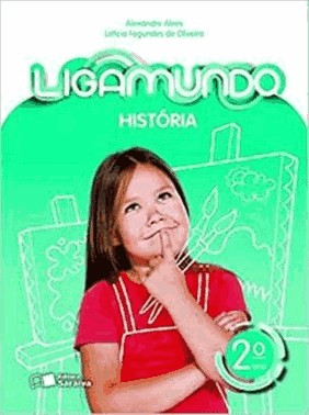 Ligamundo - Historia - 2 Ano
