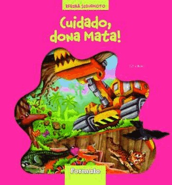 Cuidado, Dona Mata!