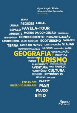Geografia E Turismo: Reflexoes Interdisciplinares