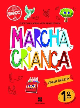 Marcha Crianca Ingles 1º Ano