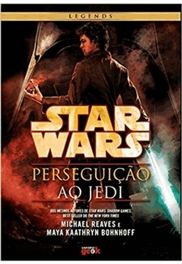 Star Wars - Perseguicao Ao Jedi