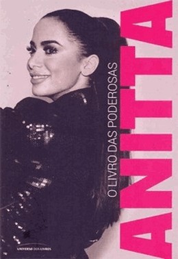 Anitta - O Livro Das Poderosas
