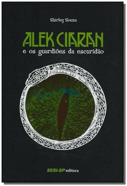 Alex Ciaran E Os Guardioes Da Escuridao