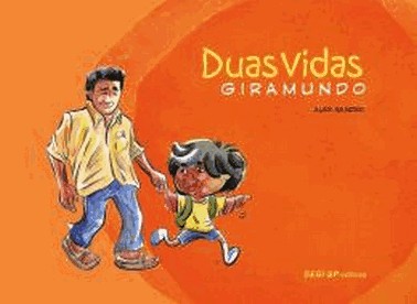 Duas Vidas: Giramundo