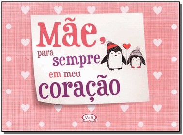 Mae Para Sempre Em Meu Coracao