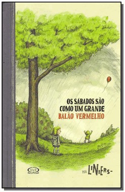 Sabados Sao Como Um Grande Balao Vermelho