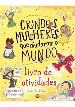 Grandes Mulheres Que Mudaram O Mundo  De Atividades