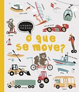 O Que Se Move?