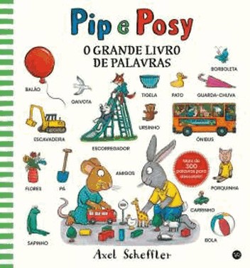 Pip E Posy - O Grande Livro De Palavras