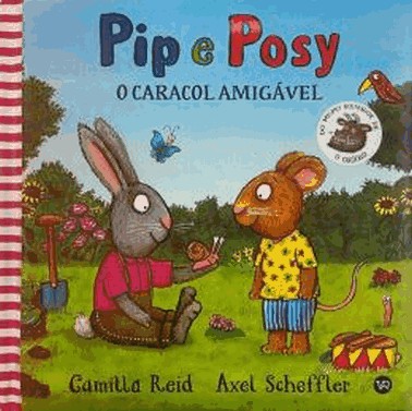 Pip E Posy - O Caracol Amigavel