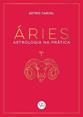 Astrologia Na Pratica - aries
