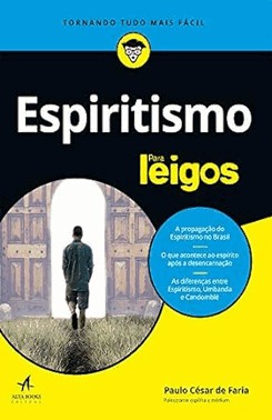 Espiritismo Para Leigos