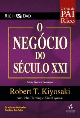 Negocio Do Seculo Xxi, O