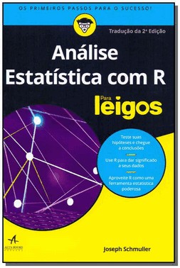 Analise Estatistica Com R Para Leigos - 02Ed/19