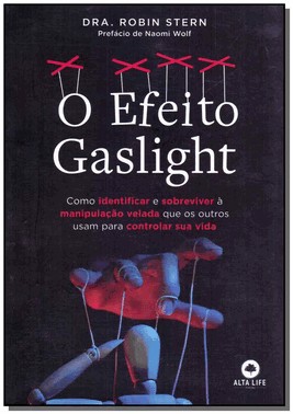 O Efeito Gaslight