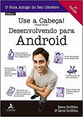 Use A Cabeca! Desenvolvendo Para Android