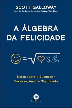 A Algebra Da Felicidade